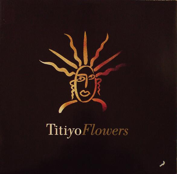 Titiyo - Flowers | Arista (613 212)