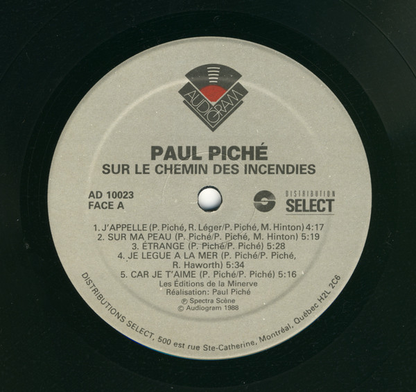 Paul Piché - Sur Le Chemin Des Incendies | Audiogram (AD 10 023) - 3