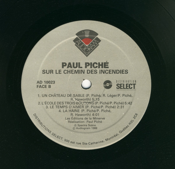 Paul Piché - Sur Le Chemin Des Incendies | Audiogram (AD 10 023) - 4