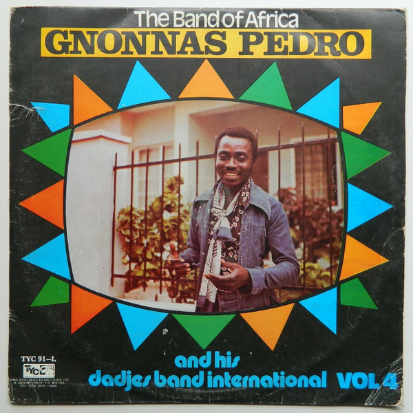Gnonnas Pedro Et Ses Dadjes - The Band Of Africa Vol. 4 | Take Your Choice Records (TYC) (TYC 91-L)