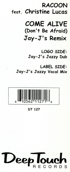 Racoon Feat. Christine Lucas - Come Alive (Don't Be Afraid) | Deep Touch Records (DT 127) - 3
