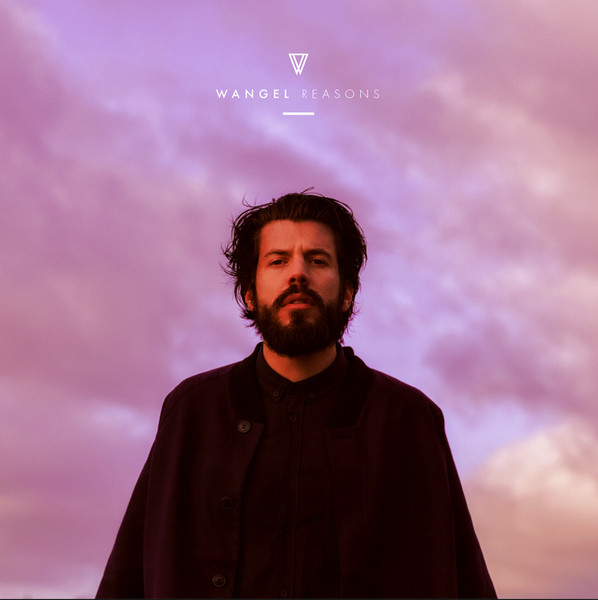 Wangel - Reasons | Playground Music Scandinavia (BH36864)
