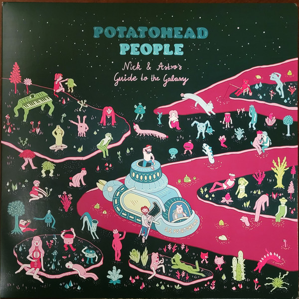 Potatohead People - Nick & Astro's Guide To The Galaxy | Bastard Jazz Recordings (BJLP18)