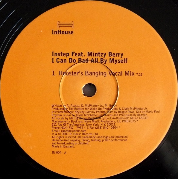 Instep Feat. Mintzy Berry - I Can Do Bad All By Myself | In House Records (IN 004) - 2 Instep Feat. Mintzy Berry - I Can Do Bad All By Myself | In House Records (IN 004) - 2