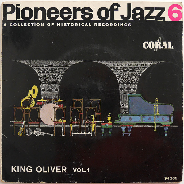 King Oliver - King Oliver Vol. 1 | Coral (EPC 94 206) - main