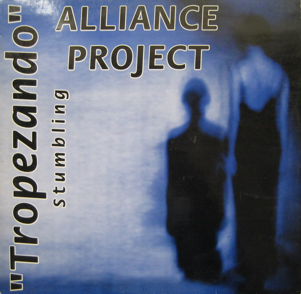 Alliance Project - Tropezando (Stumbling) | Alliance Records (ALLIANCE-1)