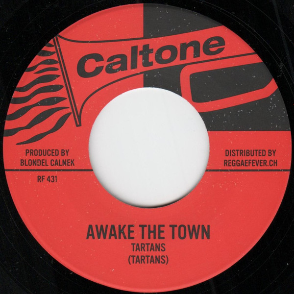 The Tartans , Claudette Thomas - Awake The Town / Roses Are Red | Caltone (RF431)