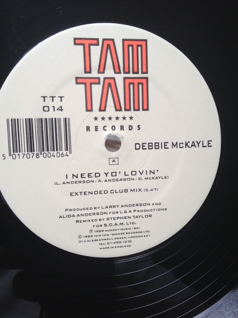 Debbie McKayle - I Need Yo' Lovin | Tam Tam Records (TTT 014) Debbie McKayle - I Need Yo' Lovin | Tam Tam Records (TTT 014)