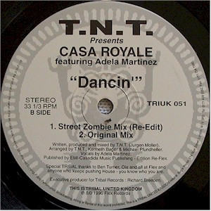 TNT Presents Casa Royale Featuring Adela Martinez - Dancin' | TRIBAL United Kingdom (TRIUK 051) - 4 TNT Presents Casa Royale Featuring Adela Martinez - Dancin' | TRIBAL United Kingdom (TRIUK 051) - 4