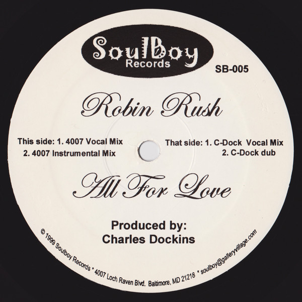Robin Rush - All For Love | Soulboy Records (SB 005)