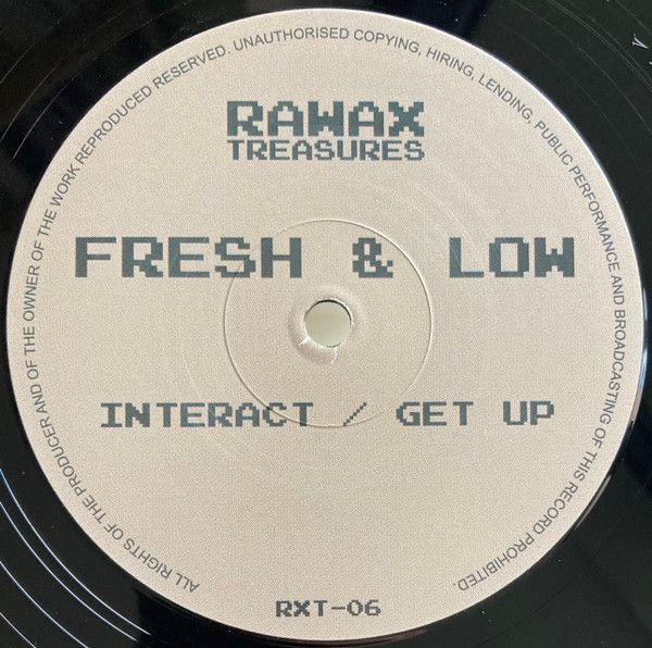 Fresh & Low - Interact / Get Up | Rawax (RXT-06)
