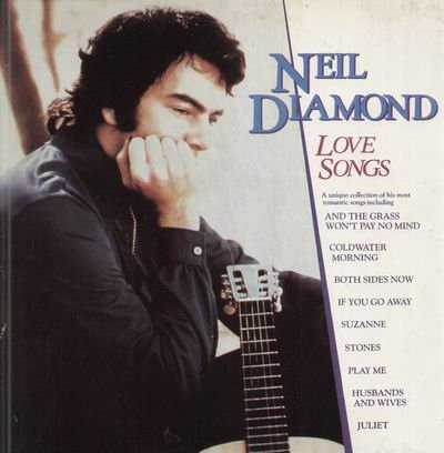 Neil Diamond - Love Songs | MCA Records (250 437-1) - main