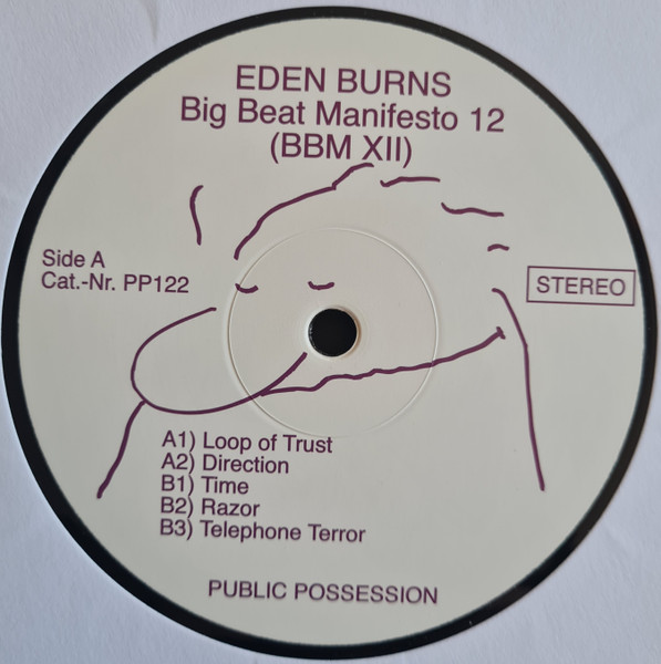 Eden Burns - Big Beat Manifesto Vol. XII | Public Possession (PP122)
