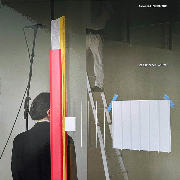 Anushka Chkheidze - Clean Clear White | ISA Records (ISA1001)