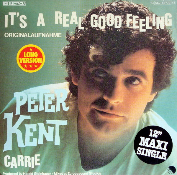 Peter Kent - It's A Real Good Feeling | EMI (1C 052-45 773 YZ)