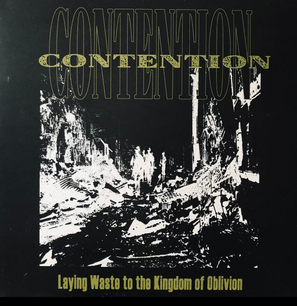 Contention - Laying Waste To The Kingdom Of Oblivion | The Coming Strife Records (TCS 052) - main