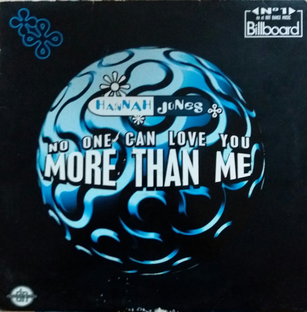 Hannah Jones - No One Can Love You More Than Me | BMG Music (74321 46488 1)