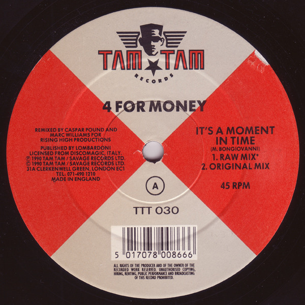 4 For Money - It's A Moment In Time | Tam Tam Records (TTT 030)