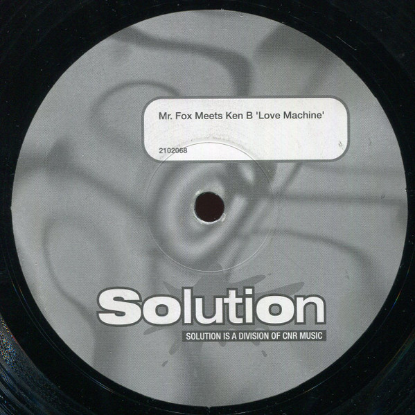 Mr. Fox Meets Ken B - Love Machine | Solution (2102068)
