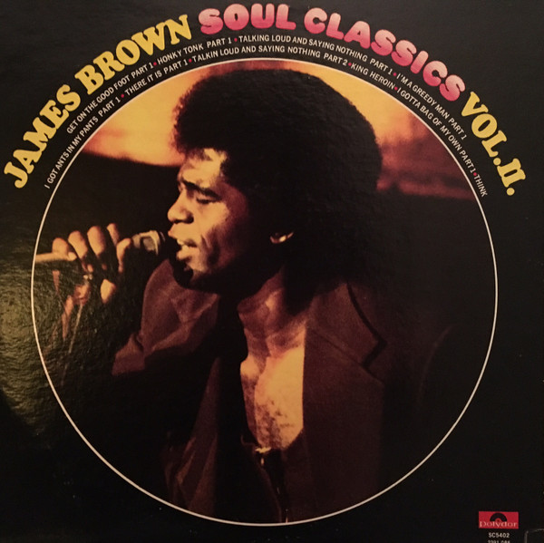 James Brown - Soul Classics Volume II | Polydor (2391 086) - main