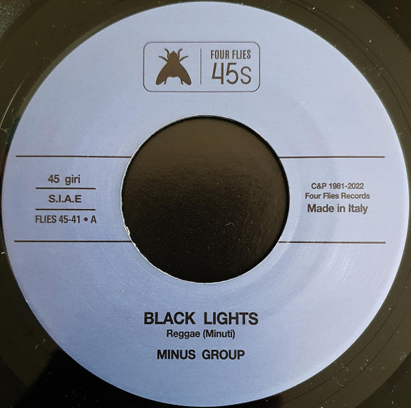 The Ezy Minus Group - Black Lights | Four Flies 45s (FLIES 45-41)