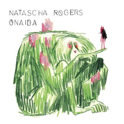 Natascha Rogers - Onaida | No Format (NOF 60 LP)