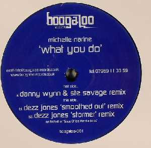 Michelle Narine - What You Do | Boogaloo Records (boogaloo 001)