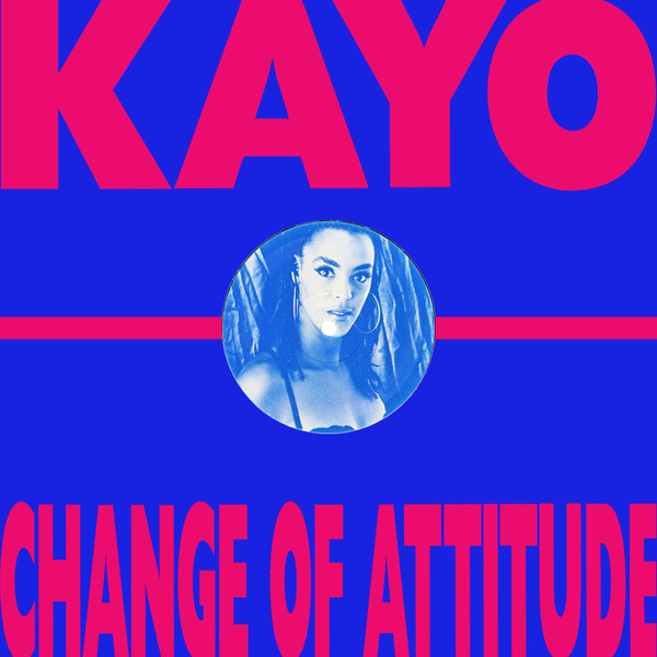 Kayo - Change Of Attitude | SweMix Records (SWE T 17)