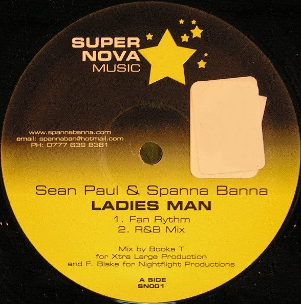 Sean Paul & Spanner Banner - Ladies Man | Super Nova Music (SN001) - main Sean Paul & Spanner Banner - Ladies Man | Super Nova Music (SN001) - main