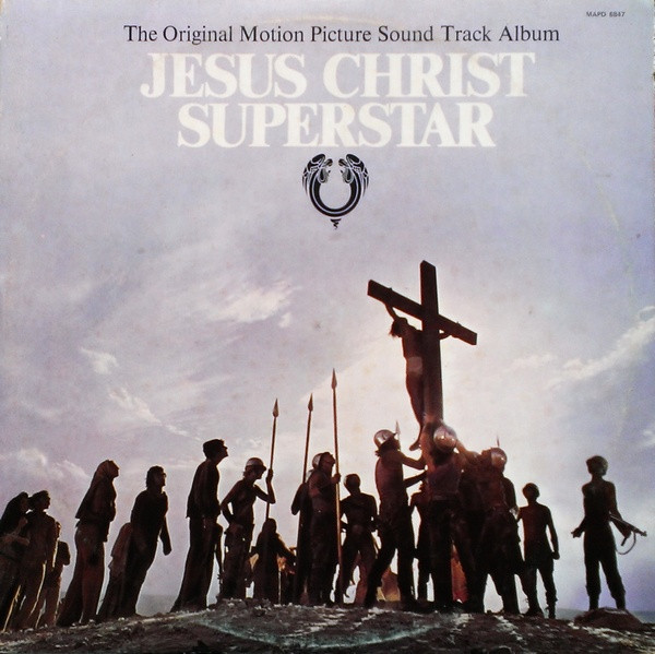 Various - Jesus Christ Superstar (The Original Motion Picture Sound Track Album) | MCA Records (MAPD 6847)