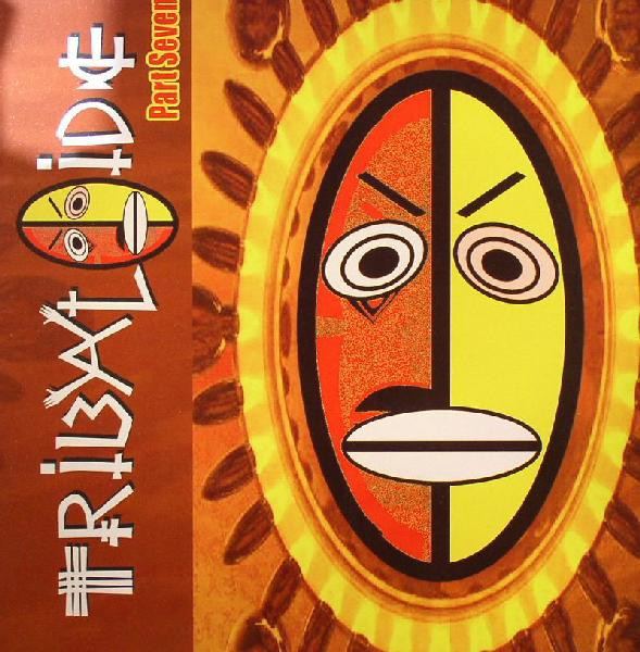 Various - Tribaloide Part Seven | Tribaloide (TBL007) Various - Tribaloide Part Seven | Tribaloide (TBL007)