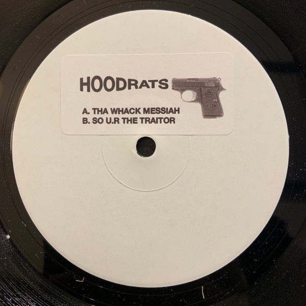 Hoodrats - Tha Whack Messiah | Not On Label (HOODRATS)
