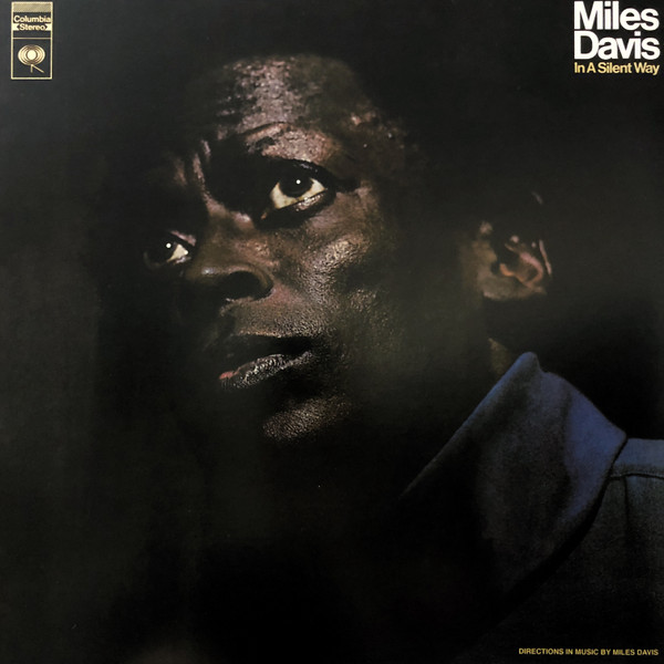 Miles Davis - In A Silent Way | Columbia (88875111941) - main