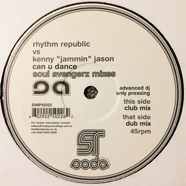 Rhythm Republic vs. Kenny "Jammin" Jason - Can U Dance (Soul Avengerz Mixes) | Soda Records (SIMP12022)