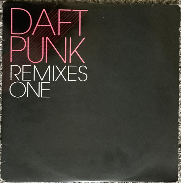 Various - Daft Punk Remixes One | Not On Label (Daft Punk) (DPK001) - 2 Various - Daft Punk Remixes One | Not On Label (Daft Punk) (DPK001) - 2