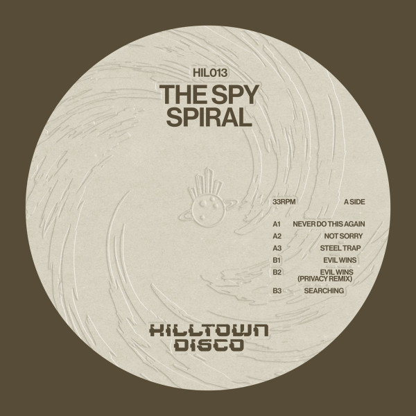 The Spy - Spiral | Hilltown Disco (HIL013) - main