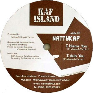 Nattykaf - I Blame You | Kaf Island (none)
