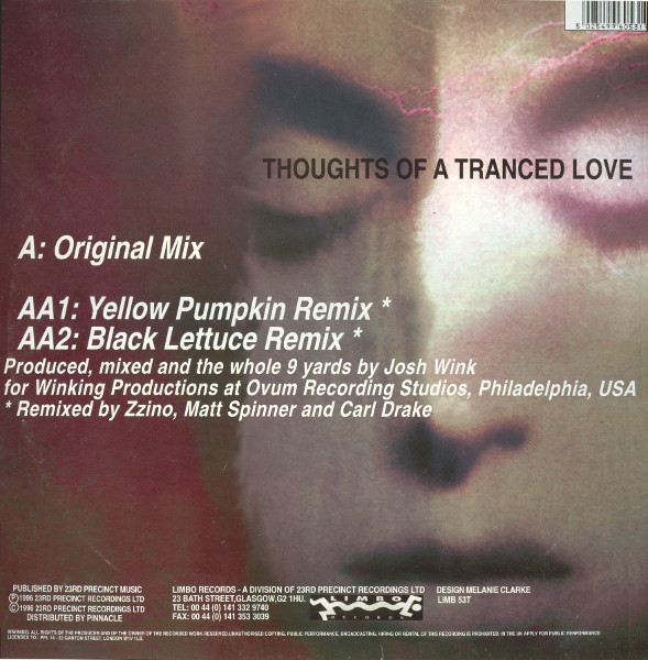 Josh Wink - Thoughts Of A Tranced Love | Limbo Records (LIMB 53T) - 2