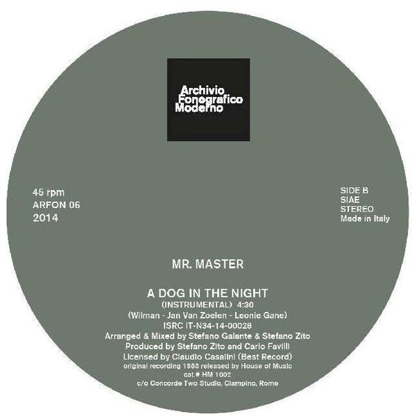 Mr. Master - A Dog In The Night | Archivio Fonografico Moderno (ARFON 06) - 4