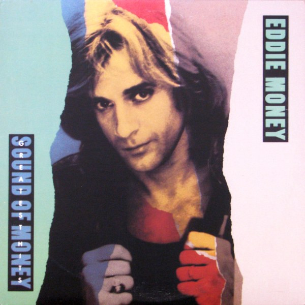Eddie Money - Greatest Hits Sound Of Money | Columbia (1P 7982) - main Eddie Money - Greatest Hits Sound Of Money | Columbia (1P 7982) - main
