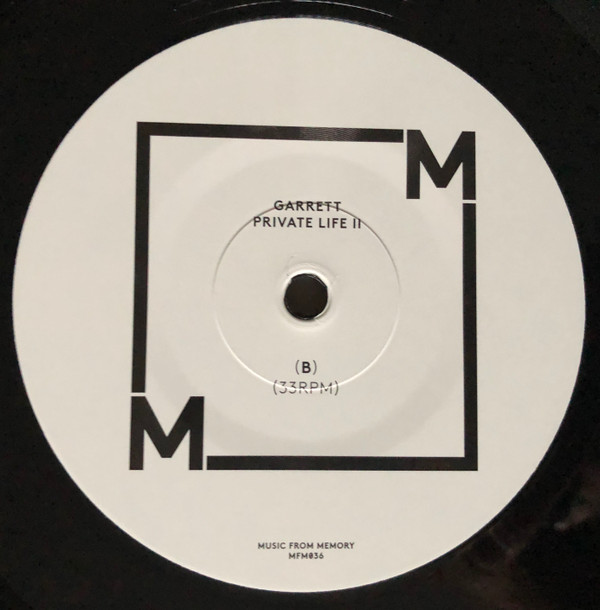 Garrett - Private Life II | Music From Memory (MFM036) - 2 Garrett - Private Life II | Music From Memory (MFM036) - 2