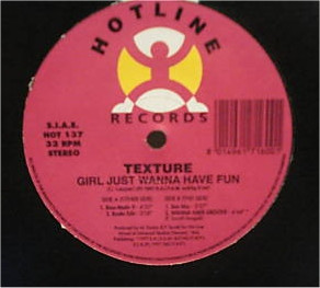 Texture - Girl Just Wanna Have Fun | Hotline Records (HOT 137)
