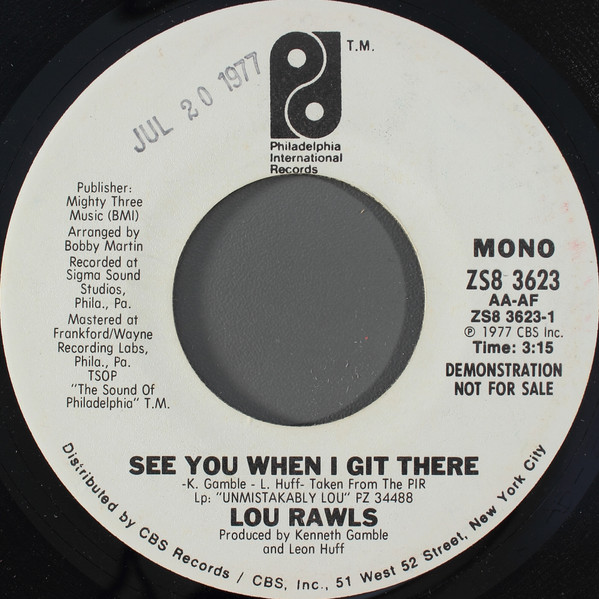 Lou Rawls - See You When I Git There | Philadelphia International Records (ZS8 3623) - main