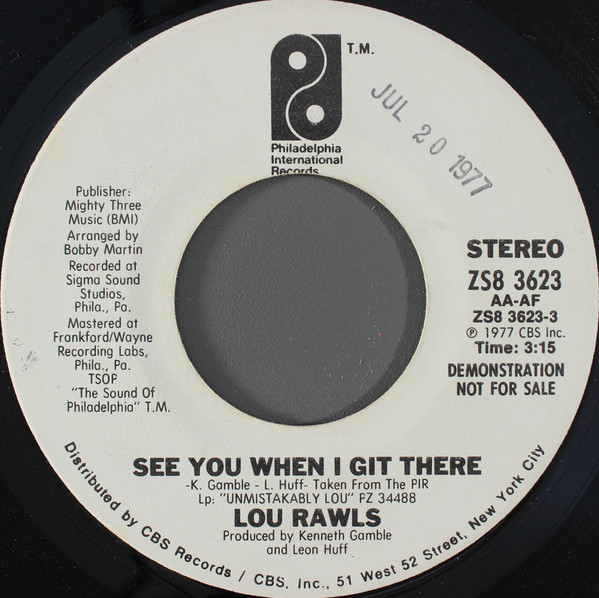 Lou Rawls - See You When I Git There | Philadelphia International Records (ZS8 3623) - 2