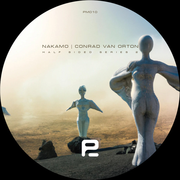 Nakamo & Conrad Van Orton - Half Sided Series 2 | Prima Materia (PM10)
