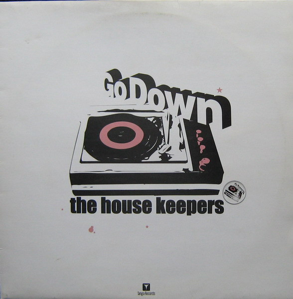 The House Keepers - Go Down | Tanga Records (VLMX 1692-3)