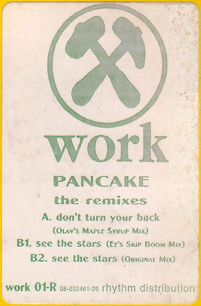 Pancake - The Remixes | Work Records (work 01-R) - 4 Pancake - The Remixes | Work Records (work 01-R) - 4