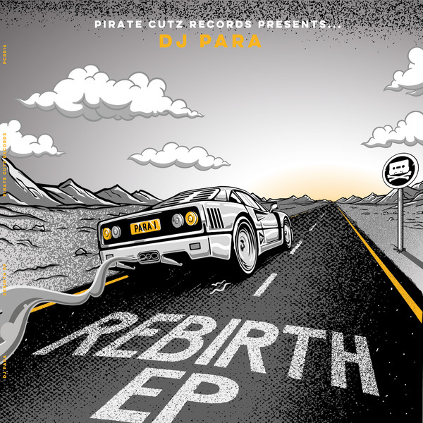 DJ Para - Rebirth EP | Pirate Cutz Records (PCR016)