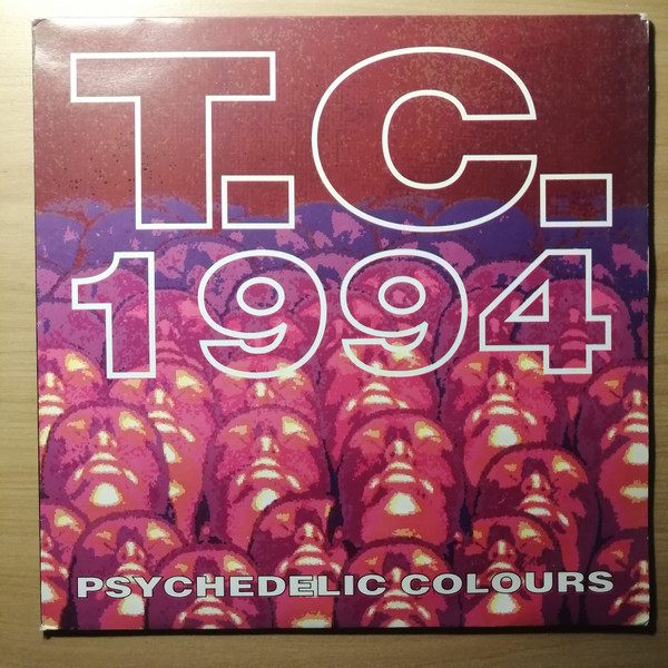 T.C. 1994 - Psychedelic Colours | Paradise Project Records (PPR 039)
