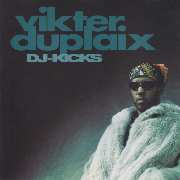Vikter Duplaix - DJ-Kicks | !K7 Records (!K7115 CD PROMO CD)